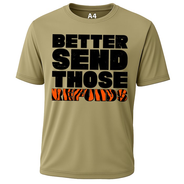 Better Send Those Refunds Cincinnati Football Performance Shirt