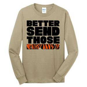 Better Send Those Refunds Cincinnati Football Tall Long Sleeve T-Shirt