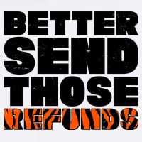 Better Send Those Refunds Cincinnati Football Garment-Dyed Sweatshirt