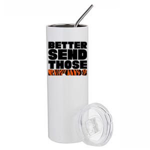 Better Send Those Refunds Cincinnati Football Stainless Steel Tumbler