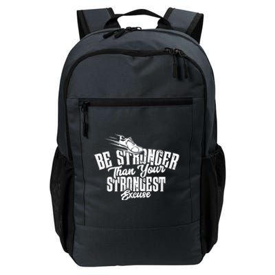 Be Stronger Than Your Strongest Excuse Running Motivation Funny Gift Daily Commute Backpack