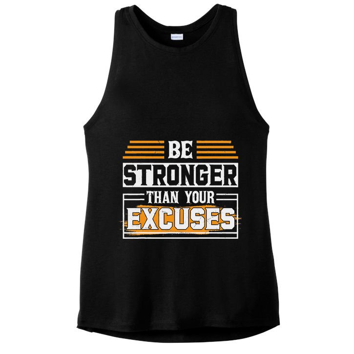 Be Stronger Than Your Excuses Ladies PosiCharge Tri-Blend Wicking Tank