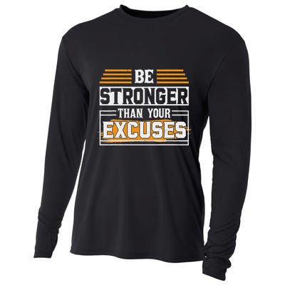 Be Stronger Than Your Excuses Cooling Performance Long Sleeve Crew