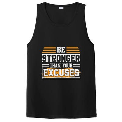 Be Stronger Than Your Excuses PosiCharge Competitor Tank