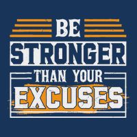 Be Stronger Than Your Excuses Infant Baby Jersey Bodysuit