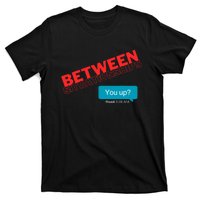 Between Situationship Text T-Shirt