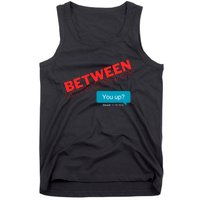 Between Situationship Text Tank Top