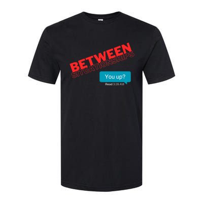 Between Situationship Text Softstyle CVC T-Shirt