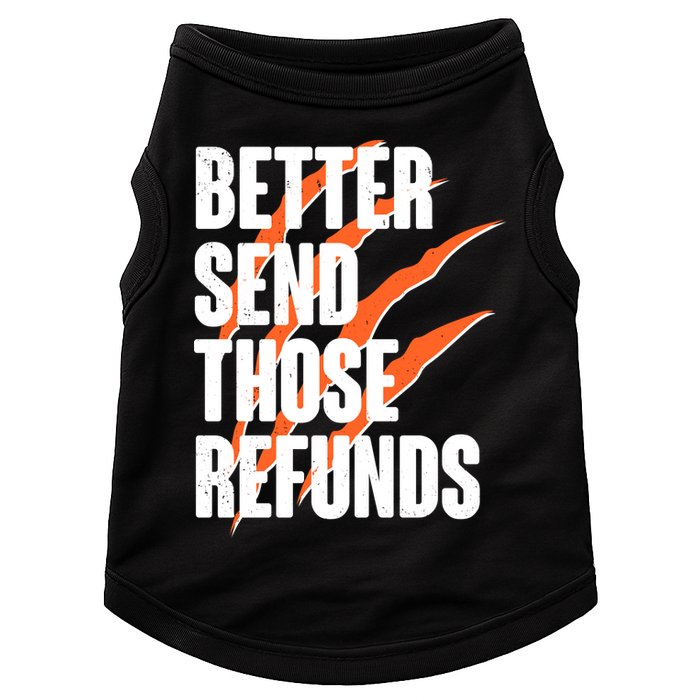 Better Send Those Refunds Cincinnati Football Claw Strike Doggie Tank