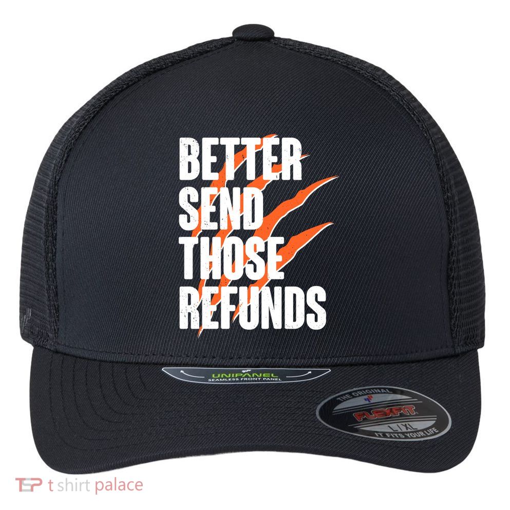 Better Send Those Refunds Cincinnati Football Claw Strike Flexfit Unipanel Trucker Cap