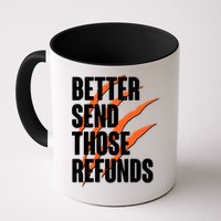 Better Send Those Refunds Cincinnati Football Claw Strike Mug