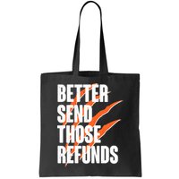 Better Send Those Refunds Cincinnati Football Claw Strike Bag