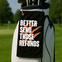 Better Send Those Refunds Cincinnati Football Claw Strike Golf Towel