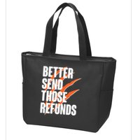 Better Send Those Refunds Cincinnati Football Claw Strike Zip Tote Bag