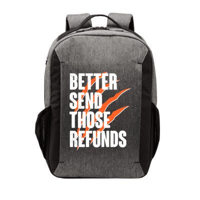 Better Send Those Refunds Cincinnati Football Claw Strike Vector Backpack