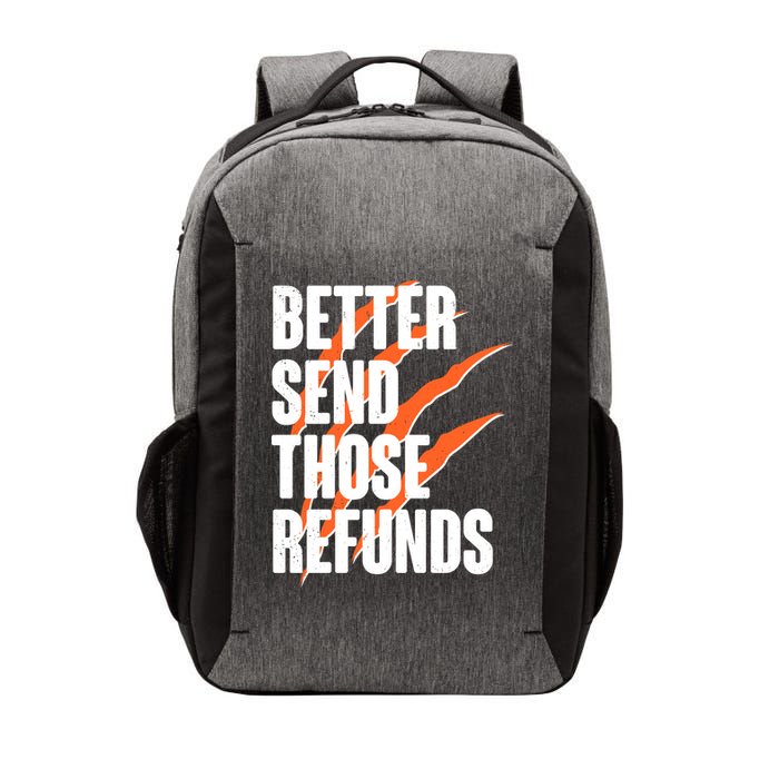 Better Send Those Refunds Cincinnati Football Claw Strike Vector Backpack