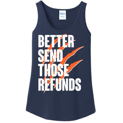 Better Send Those Refunds Cincinnati Football Claw Strike Ladies Essential Tank