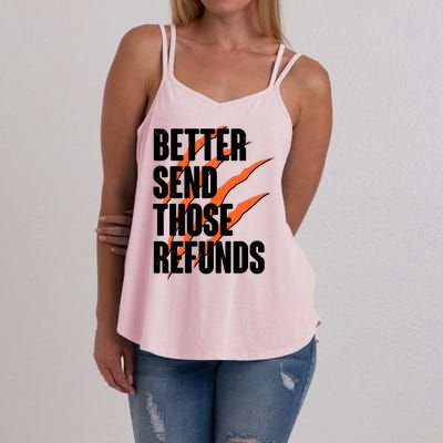 Better Send Those Refunds Cincinnati Football Claw Strike Women's Strappy Tank