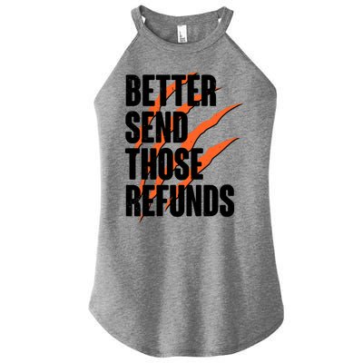 Better Send Those Refunds Cincinnati Football Claw Strike Women's Perfect Tri Rocker Tank