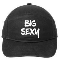 Big Sexy Tall Heavyset Chubby Big Boned & Cute 7-Panel Snapback Hat