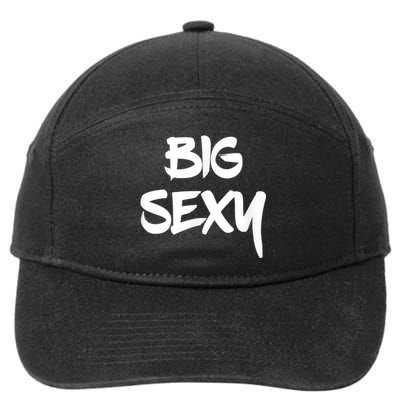 Big Sexy Tall Heavyset Chubby Big Boned & Cute 7-Panel Snapback Hat