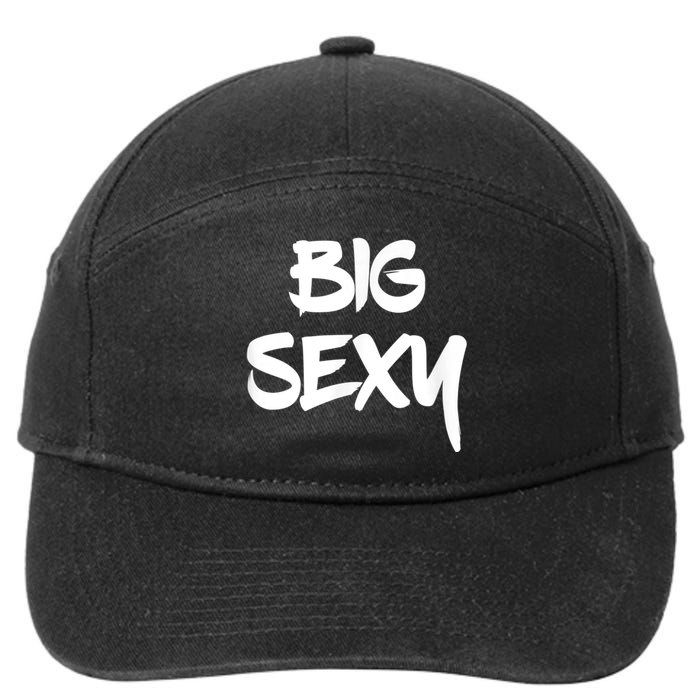 Big Sexy Tall Heavyset Chubby Big Boned & Cute 7-Panel Snapback Hat