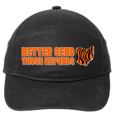 Better Send Those Refunds Cincinnati Ohio Football 7-Panel Snapback Hat