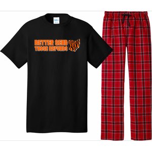 Better Send Those Refunds Cincinnati Ohio Football Pajama Set