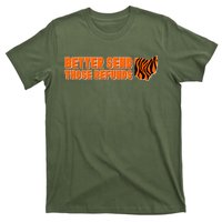 Better Send Those Refunds Cincinnati Ohio Football T-Shirt