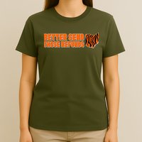 Better Send Those Refunds Cincinnati Ohio Football T-Shirt