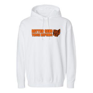 Better Send Those Refunds Cincinnati Ohio Football Garment-Dyed Fleece Hoodie