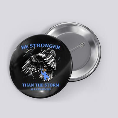 Be Stronger Than The Storm ALS Button