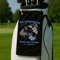 Be Stronger Than The Storm ALS Golf Towel