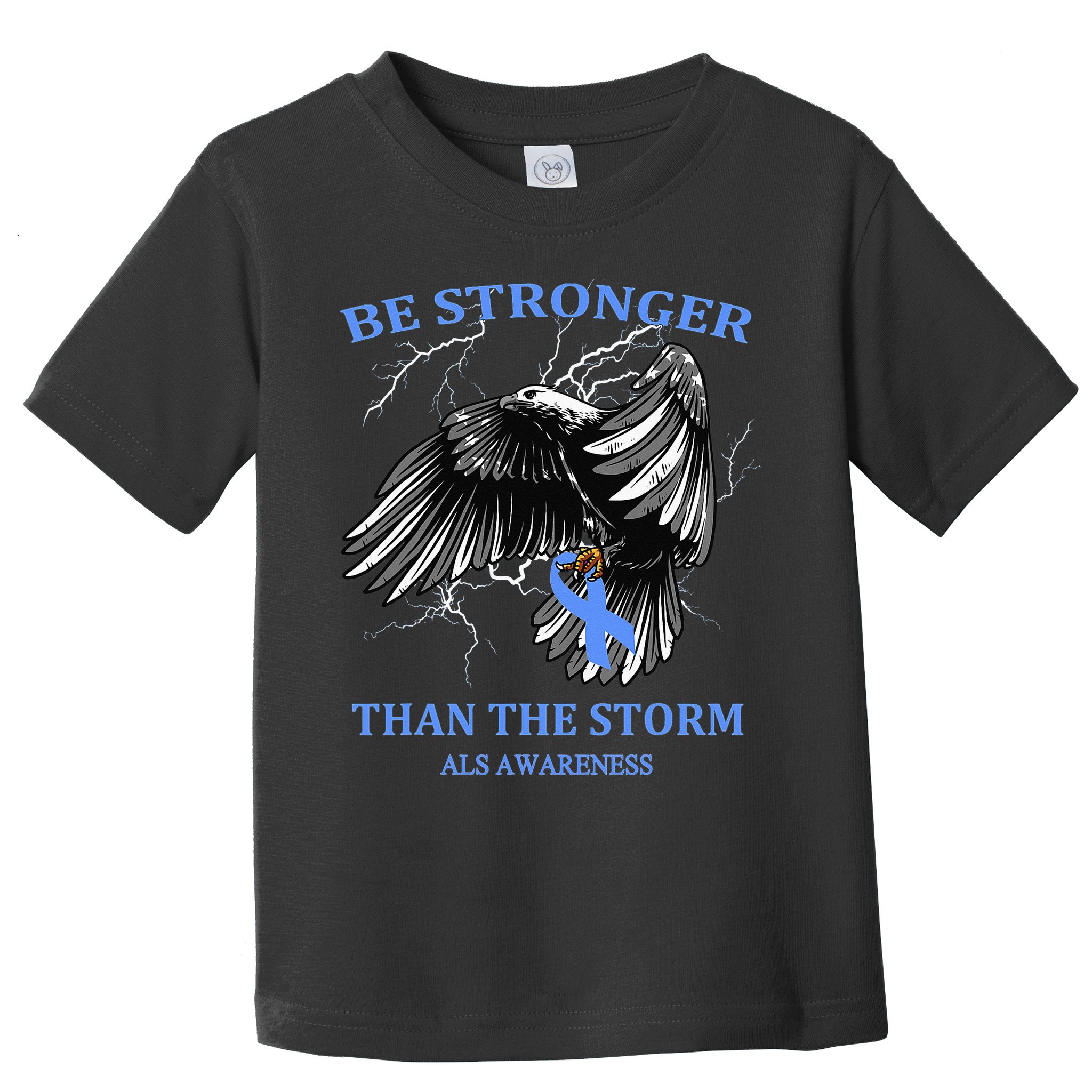 Be Stronger Than The Storm ALS Toddler T-Shirt