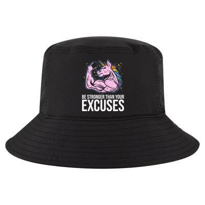 Be Stronger Than Your Excuses Motivation Unicorn Fitness Gym Cool Gift Cool Comfort Performance Bucket Hat