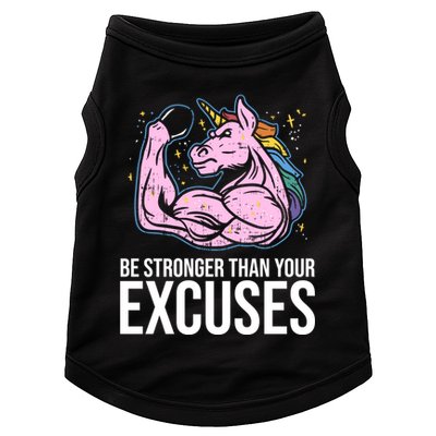 Be Stronger Than Your Excuses Motivation Unicorn Fitness Gym Cool Gift Doggie Tank
