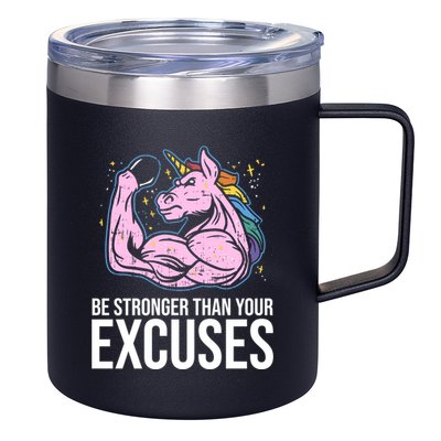 Be Stronger Than Your Excuses Motivation Unicorn Fitness Gym Cool Gift 12oz Stainless Steel Coffee Mug