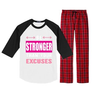 Be Stronger Than Your Excuses Motivational Gym Workout Quote Gift Raglan Sleeve Pajama Set