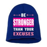 Be Stronger Than Your Excuses Motivational Gym Workout Quote Gift Short Acrylic Beanie