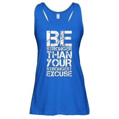 Be Stronger Than Strongest Excuse Motivational Inspirational Cool Gift Ladies Essential Flowy Tank