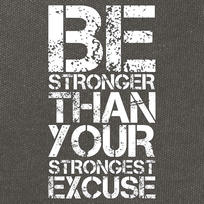 Be Stronger Than Strongest Excuse Motivational Inspirational Cool Gift Cotton Canvas Backpack