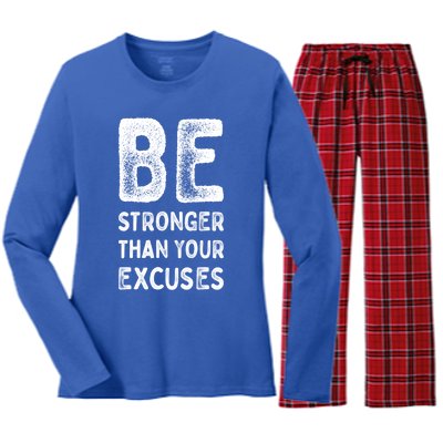 Be Stronger Than Your Excuses Motivational Quotes Gift Women's Long Sleeve Flannel Pajama Set 