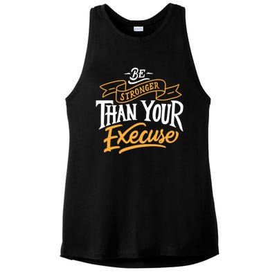 Be Stronger Than Your Excuse Gift Ladies PosiCharge Tri-Blend Wicking Tank