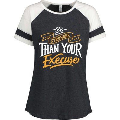 Be Stronger Than Your Excuse Gift Enza Ladies Jersey Colorblock Tee