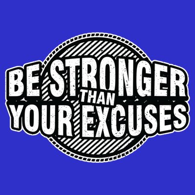 Be Stronger Than Your Excuse Gym Exercise Workout Fitness Meaningful Gift T-Shirt