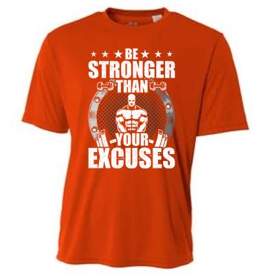 Be Stronger Than Your Excuses Bodybuilding Weightlifting Gift Cooling Performance Crew T-Shirt