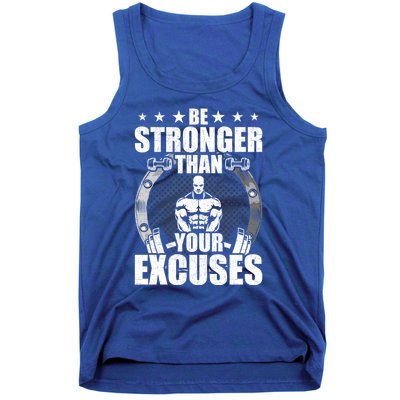 Be Stronger Than Your Excuses Bodybuilding Weightlifting Gift Tank Top