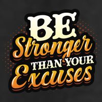 Be Stronger Than Your Excuses Fitness Cool Gift Cool Comfort Performance Bucket Hat