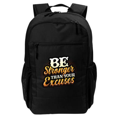 Be Stronger Than Your Excuses Fitness Cool Gift Backpack