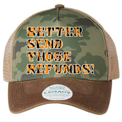 Better Send Those Refunds Cincinnati Funny Football Fan Legacy Tie Dye Trucker Hat